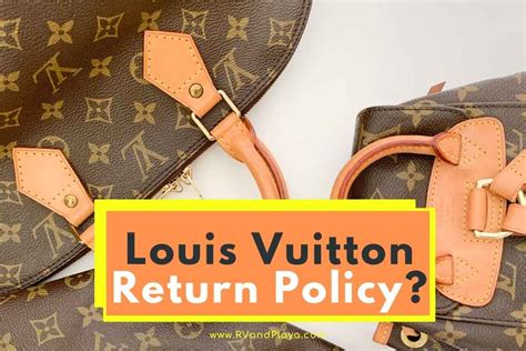 what is louis vuitton return policy|how long does return policy take.